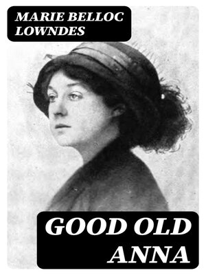 cover image of Good Old Anna